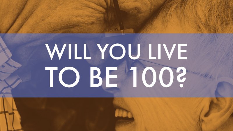 Will-you-live-to-be-100-kda-consulting-header Will-you-live-to-be-100-kda-consulting-header
