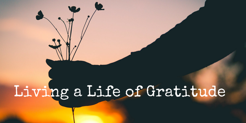 Living-a-life-of-gratitude Living-a-life-of-gratitude