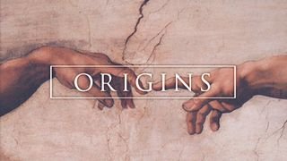ORIGINS